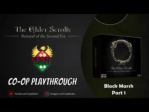 Canje and Mark Play Elder Scrolls Betrayal of the Second Era | Black Marsh | Part 1