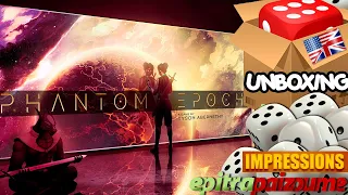 Phantom Epoch - Unboxing & First Impressions (EN) | Epitrapaizoume