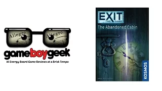 Exit the Game: the Abandoned Cabin NO SPOILERS (Allegro 2-min) Review with the Game Boy Geek