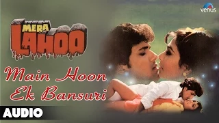 Mera Lahoo : Main Hoon Ek Bansuri Full Audio Song | Govinda, Kimi Katkar |
