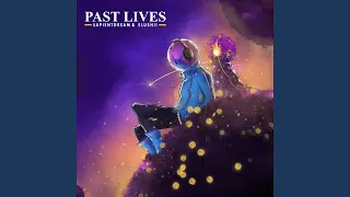 Thumbnail for Past Lives - sapientdream & Slushii