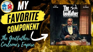My Favorite Component The Godfather Corleone's Empire