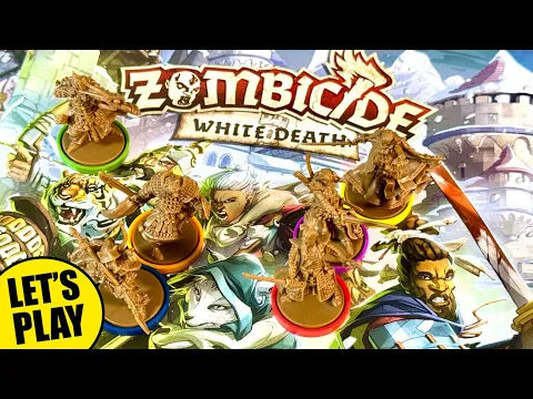 ZOMBICIDE WHITE DEATH Playthrough