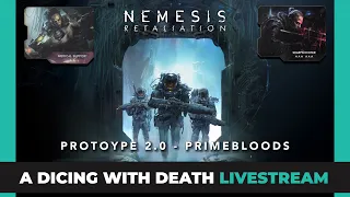 Nemesis Retaliation 2.0 | Primebloods