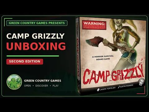 Camp Grizzly: Second Edition Unboxing