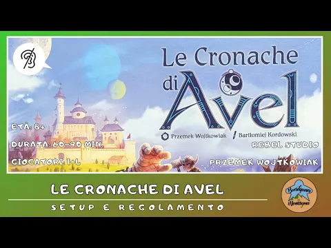 Le Cronache di Avel - setup e regolamento in italiano (tutorial) [SUB ITA]