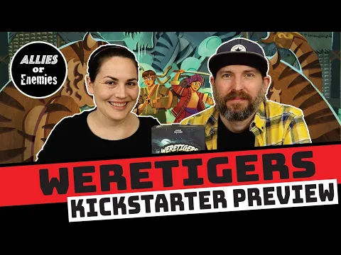 Weretigers - Kickstarter Preview
