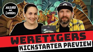 Weretigers - Kickstarter Preview
