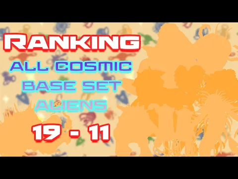 ranking the base Cosmic Encounter aliens from least to most favorite (19-11) - Part 3