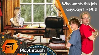 Mr. President 2nd Edition l Playthrough l Part 3