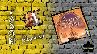 The Boardgame Mechanics Review A Column of Fire