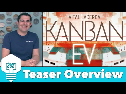 Kanban EV - Teaser Overview