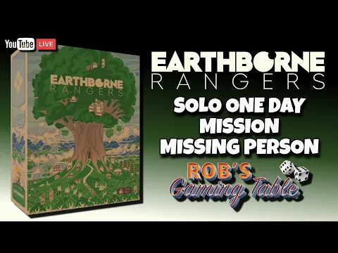Earthborne Rangers Solo Playthrough (Missing Person)