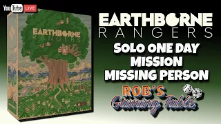 Earthborne Rangers Solo Playthrough (Missing Person)