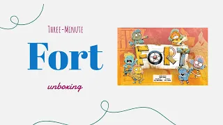 Fort - 3-Minute Unboxing