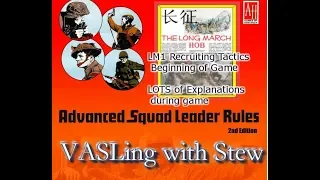 Vasling with Stew-The Long March LM1 Beginning of Game