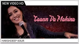 Saaun Da Mahina | Harshdeep Kaur | Music Video