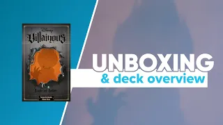Disney Villainous Bigger and Badder Unboxing and Deck Overview