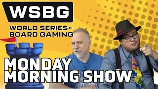 Monday Morning Show - World Series of Board Gaming 2025