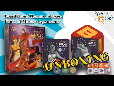 Board Game Heaven Unboxing 238: Dance of Muses + expansions (Space Otter Games)