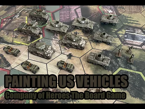 How to paint Company of Heroes the board game - US tanks