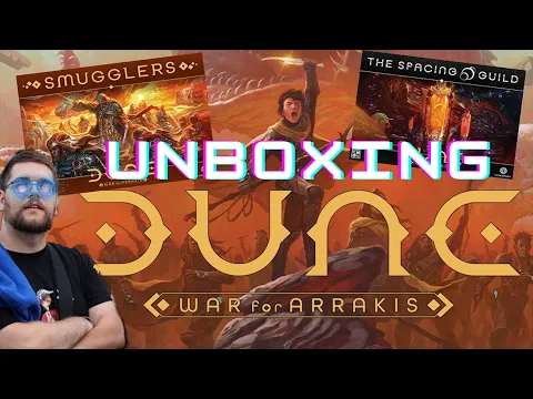 Unboxing Dune: War for Arrakis by CMON in ALL in - Core Box, The Spacing Guild , Smugglers Expansion