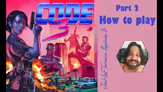 Code 3 - Part 2: how to play | JLTEI