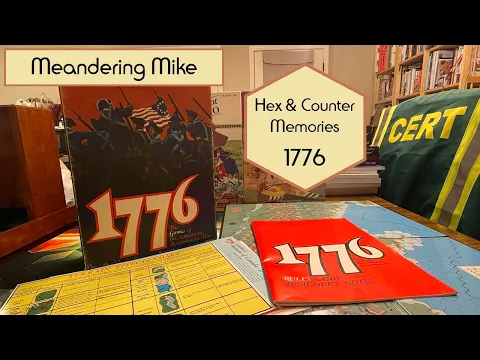 Hex & Counter Memories: 1776