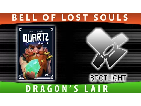 Tabletop Spotlight | Quartz