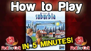 How to Play Suburbia | Roll For Crit