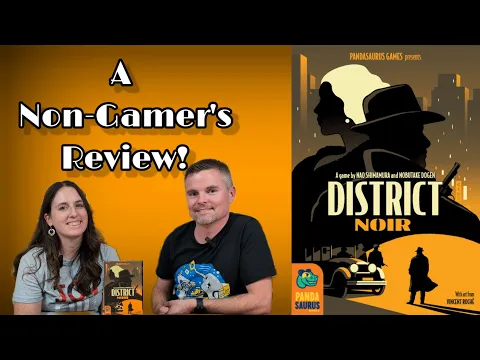 District Noir - A Non-Gamer's Review Of This 2 Player Hand Management Game