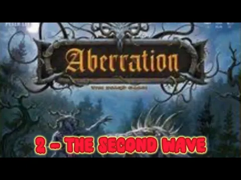 Aberration 2 The Second Wave