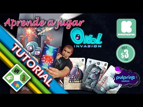Okol Invasión - Tutorial | Aprender a jugar | Pulprint