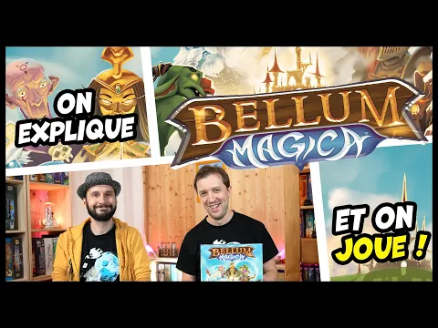 On explique et on joue à Bellum Magica