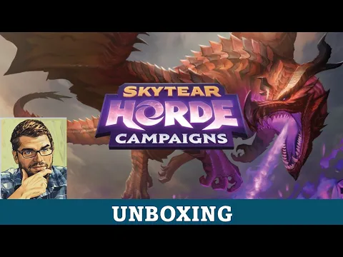 DGA Unboxes Board Games: Skytear Horde Campaigns