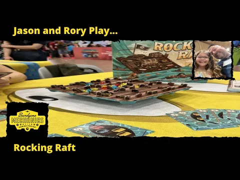 Jason and Rory Play Rocking Raft (and a few games of Orbita)