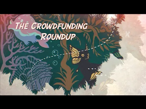The Crowdfunding Roundup, October 25th - 31st