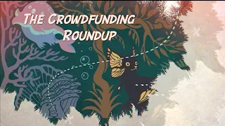 The Crowdfunding Roundup, October 25th - 31st