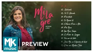 Midian Lima - Preview Exclusivo do CD Milagre - JUNHO 2017