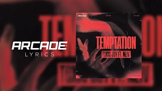 Toxic Joy, NEIV - Temptation [Arcade Release]