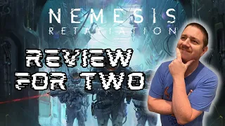 Nemesis Retaliation: A Review for Two