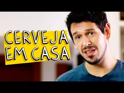 CERVEJA EM CASA