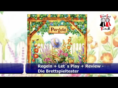 Pergola von Rebel - Regeln + Let´s Play + Review - Brettspiel - Die Brettspieltester