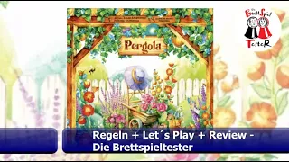 Pergola von Rebel - Regeln + Let´s Play + Review - Brettspiel - Die Brettspieltester