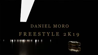 Daniel Moro - Freestyle 2k19 (prod. APmg)