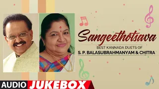 Sangeethotsava - Best Kannada Duets of S.P.Balasubrahmanyam & Chitra Audio Songs Jukebox | SPB Songs