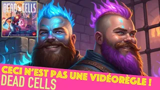 Dead Cells - Ceci n'est pas une vidéorègle !