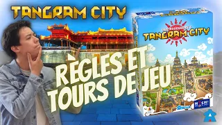 Tangram City - Règles et Tours de jeu