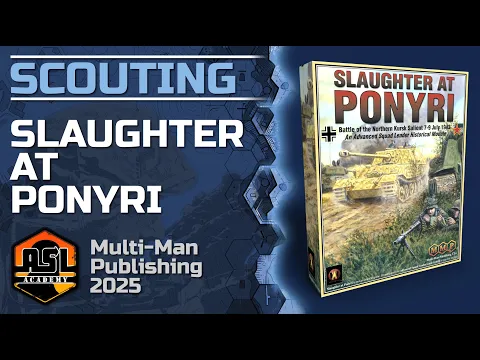 Advanced Squad Leader Scouting Report 57 - Slaughter at Ponyri