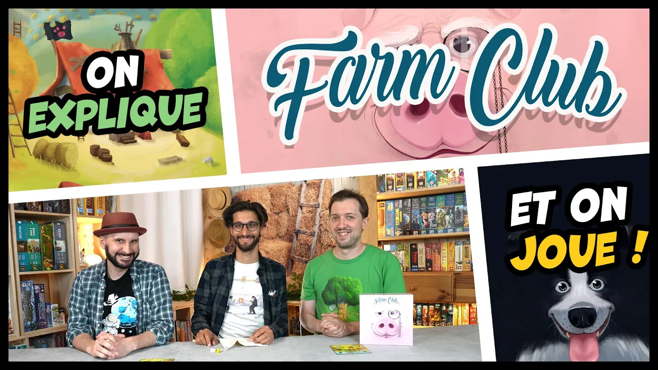 Farm Club, on explique et on joue